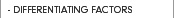 Differentiating Factors